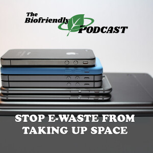 Stop E-Waste From Taking Up Space