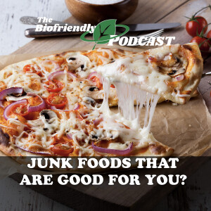 Junk Foods That Are Good For You?