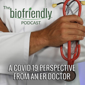 A COVID-19 Perspective from an ER Doctor 