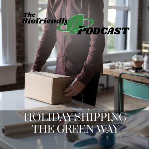 Holiday Shipping the Green Way
