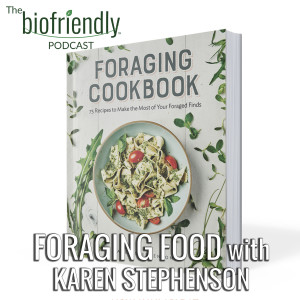 Foraging Food with Karen Stephenson