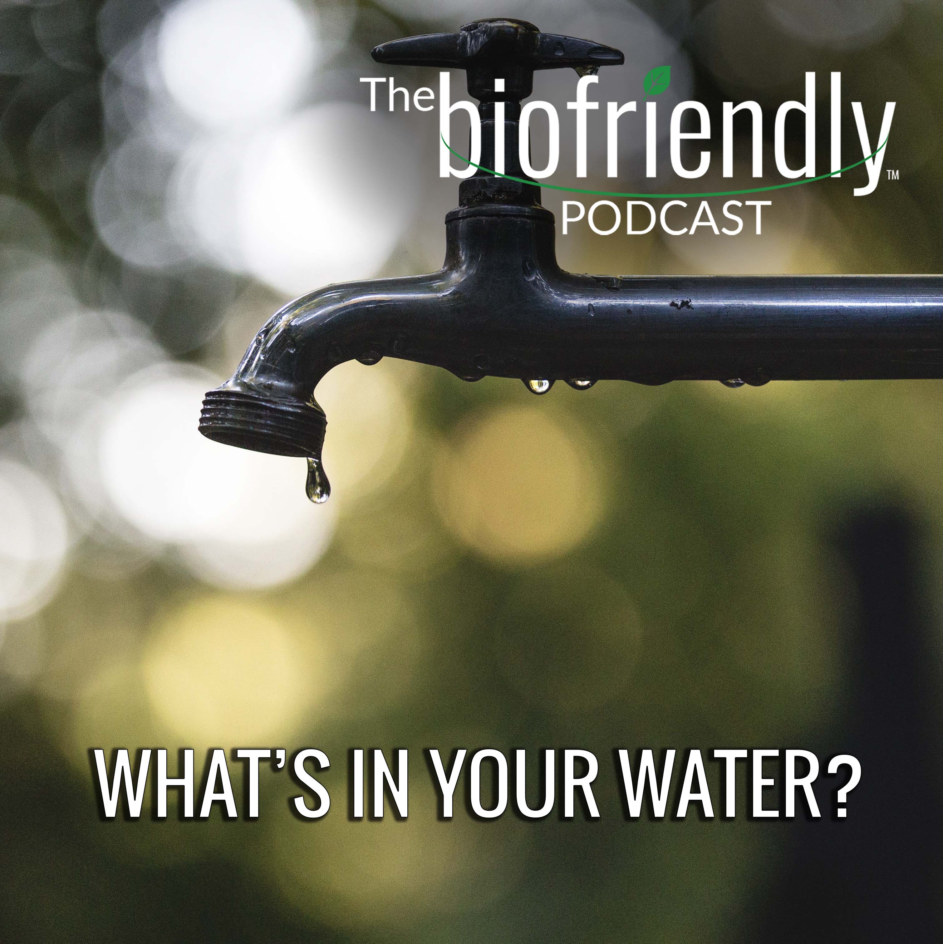 The Biofriendly Podcast