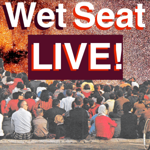 #2.2 The Wet Seat LIVE! - Sex Myths