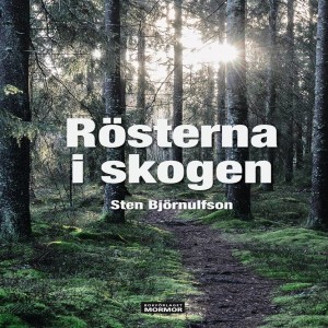 SKOGEN ÄR MINNET. En ljudberättelse om skogen och människans minne.