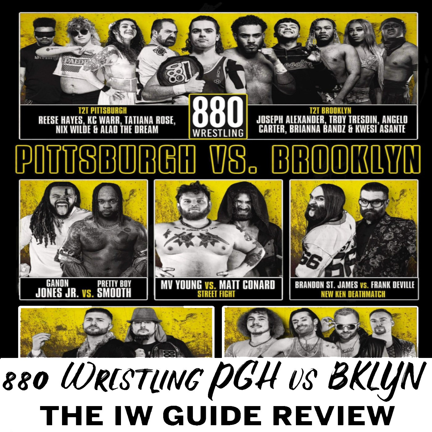 S09E22. "LAY IT IN!!!!!!" ft. our 880 Wrestling "Pittsburgh vs. Brooklyn" Review