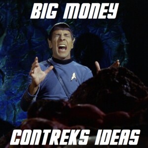 Ep. 101: ”Devil in the Dark” (TOS S1E26) (feat. Big Money Movie ideas)