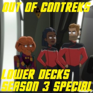 OOC Special 7: Lower Decks, Season 3