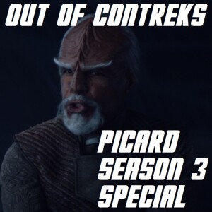 OOC Special 8: Picard, Season 3