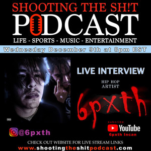 Episode #77 Interview with hip hop artist 6pxth