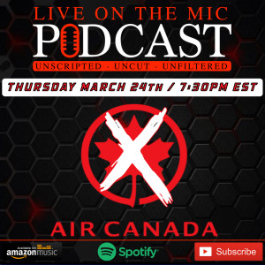 #9 Air Canada sucks, Dentist Conveicted, Episode #1 removed on YouTube and more.