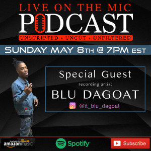 #17  Blu DaGoat Full Interview