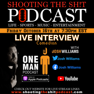 Episode #55 Interview Comedian Josh Williams