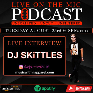 #26 Interview with Dj Skittles