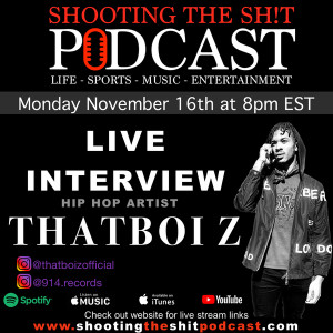 Episode #67 Interview with hip hop artist ThatBoi Z