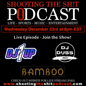 Episode #82 Dj Duss, Bamboo and Dj1-UP