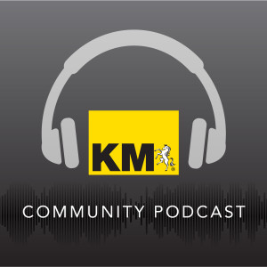 KM Community Podcast - Knife crime won't stop if we don't start educating young people  - 23/08/19