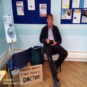 Podcast: Man stages peaceful protest at Sydenham House GP surgery after struggling to get face-to-face appointment