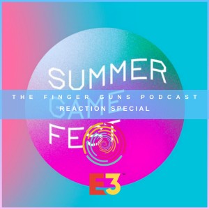 E3 2021: Summer Game Fest Reaction Special