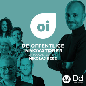 De Offentlige Innovatører Episode 4 - Christian Bason