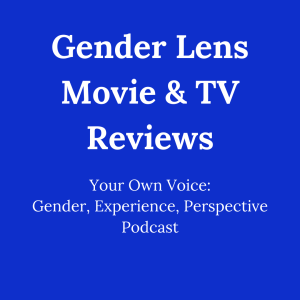 Gender Lens TV Review: Schitt’s Creek