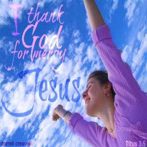 Thanking our loving Creator Father and merciful Eternal Friend Jesus Christ