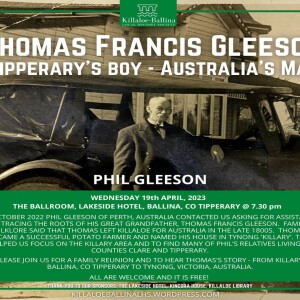 The History show - Thomas Francis Gleeson -Tipperary’s boy - Australia’s man.