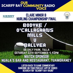 Bodyke /O Callaghans Mills v Ballyea- Match Sponsor - Nuala’s Bar and Restaurant, Tuamgraney