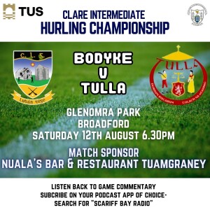 Bodyke v Tulla, - Match Sponsor Nuala’s Bar and restaurant Tuamgraney.