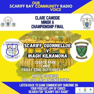 Scariff Ogonnelloe v Inagh Kilnamona - Match Sponsor - Tom Collins Engineering Scariff