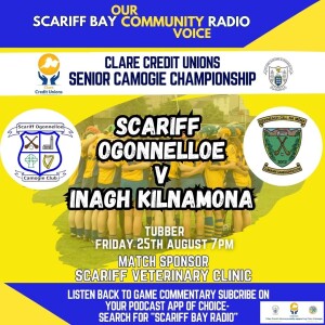 Scariff Ogonnelloe v Inagh Kilnamona Match Sponsor - Scariff Veterinary Clinic