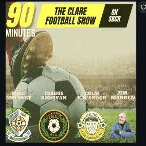 90 Minutes - The Clare football show -