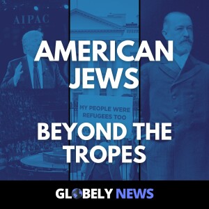 American Jews: Beyond the Tropes