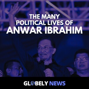 The Many Political Lives of Anwar Ibrahim