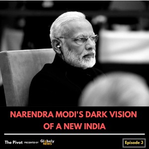 Narendra Modi's Dark Vision of a New India