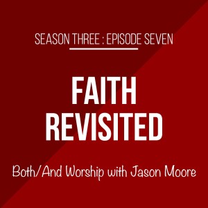 Both/And Worship with Jason Moore