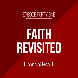 Episode 41 - Financial Health