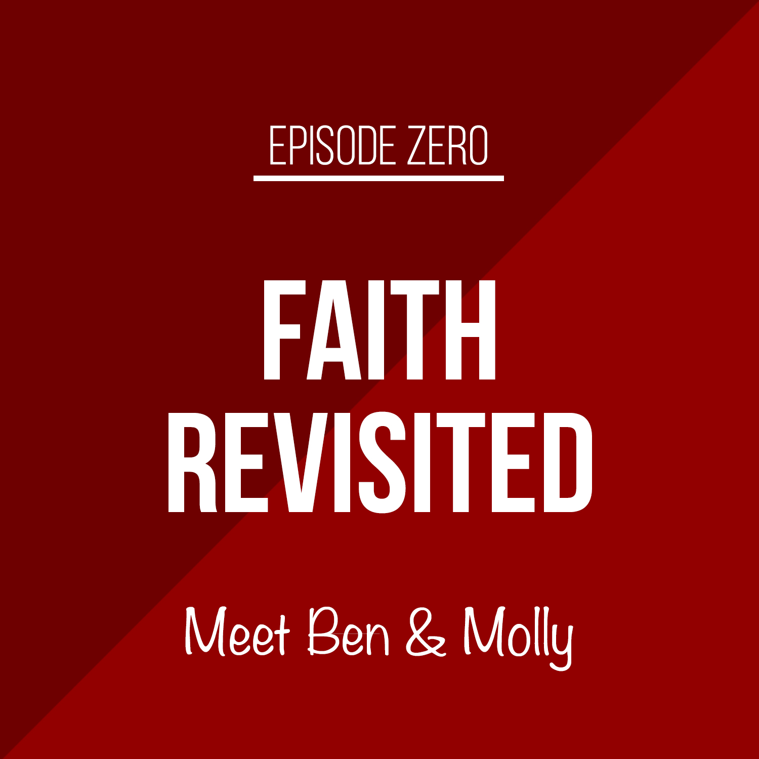 Faith Revisited