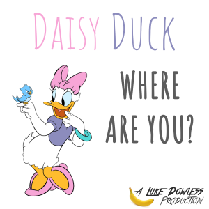 Daisy Duck, Where Are You?