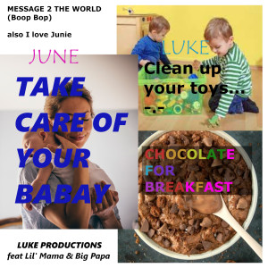 Message to the World (Boop Bop) by Luke Productions feat. Lil’ Mama & Big Papa