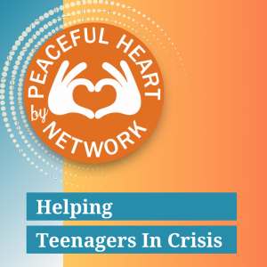 Helping Teenagers In Crisis