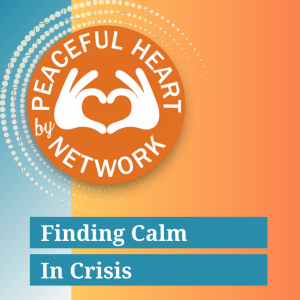 Finding Calm In Crisis