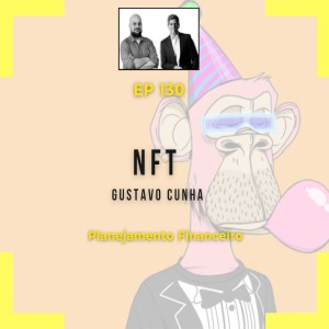 Ep 130 - NFT