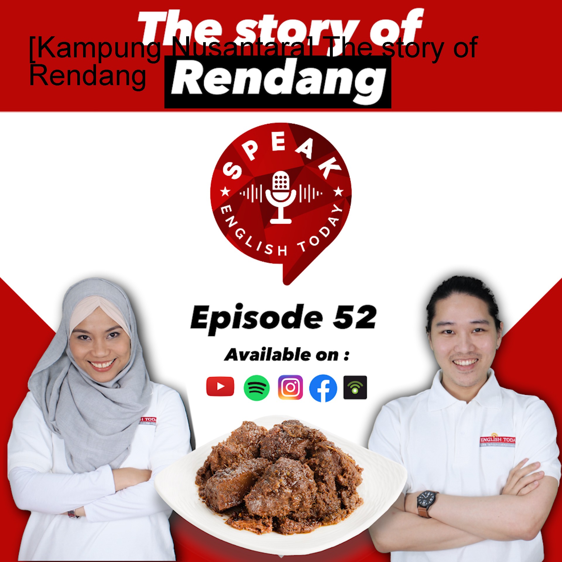 [Kampung Nusantara] The story of Rendang