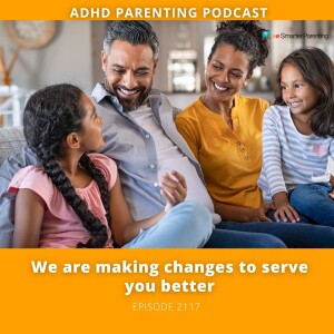 Ep. #211: We Are Making Changes to Serve You Better