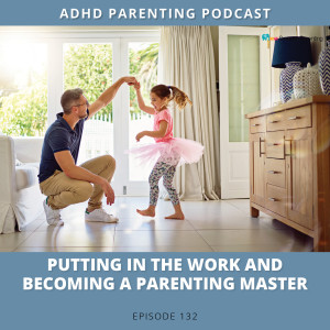 Ep #133: Parenting wisdom from The Karate Kid