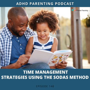 Ep #148: Time management strategies using the SODAS Method
