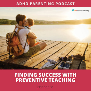 Ep #51: Finding success with Preventive Teaching