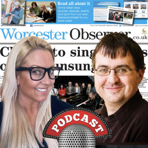 Worcester Podcast - This week's hot topics...