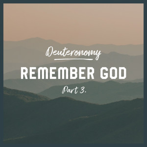 Remember God | Steve Sim