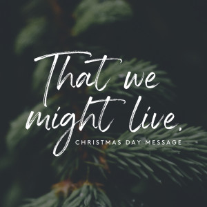 That We Might Live | Jono Broadbent